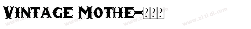Vintage Mothe字体转换